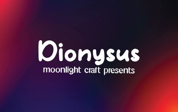 Dionysus: A Creative Font for Campaigns