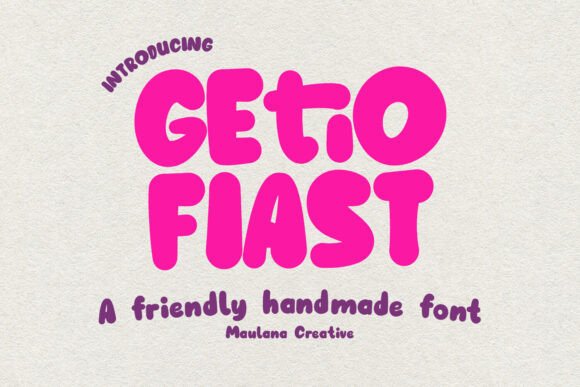 Getio Fiast: A Friendly Handwritten Font