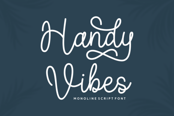 Handy Vibes: A Sweet Script Font