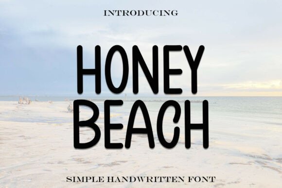 Honeybeach: A Cheerful Font for Small Business