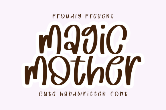 Magic Mother Font: Whimsical Script for Handmade Creations