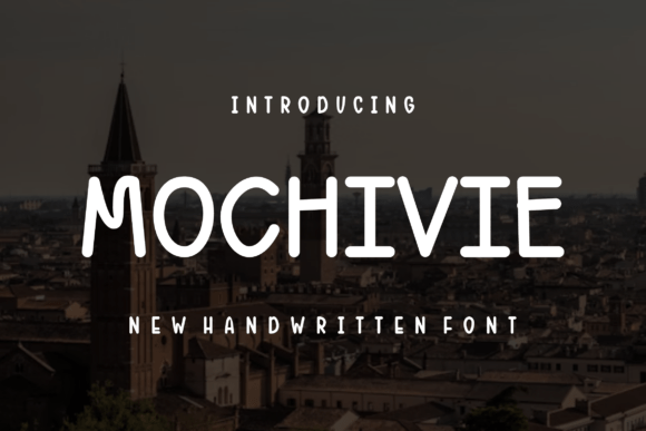 Mochivie: A Friendly Handwritten Font for Web Design