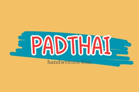 Padthai: A Handwritten Font for Digital Marketing